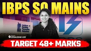 IBPS SO Mains High Score Strategy | Beat the Cut-Off with 48+