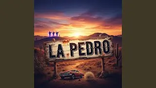 LA PEDRO (feat. Dollar Music Group)