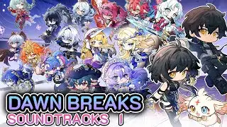 ⚜️Dawn Breaks OST [Part 1] ✨1 Hour Loop