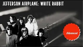 Jefferson Airplane - White Rabbit Advanced Piano Tutorial