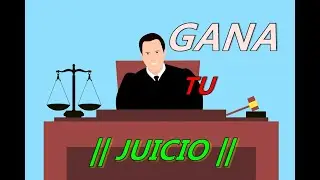 GANA TU JUICIO y tramites legales IMPOSIBLES con esta oracion.