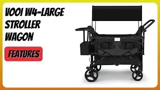 REVIEW (2025): VOOI W4-Large Stroller Wagon. Features