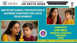 Imitation Games, Prepositions & Blowing Exercises for Child Development #parentingtips