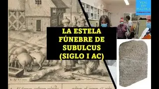 LA ESTELA FUNEBRE DE SUBULCUS