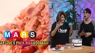 Arlene Muhlach&rsquo;s Pork Binagoongan is a labor of love! | Mars Pa More
