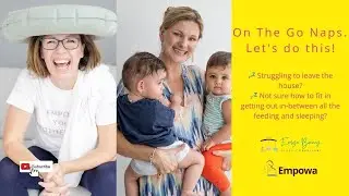 On the Go Naps - Let's Do this! - with Evelyn Bonney Sleep Consultant