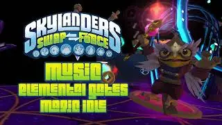 Elemental Gates - Magic Idle | Skylanders Swap Force Music