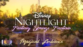 Fantasy Springs | Disney Nightlight | 8-Magical Hours | Real Park Ambience for Fantastical Dreams