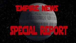 Empire News SPECIAL REPORT