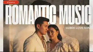🎶 Uzbek Love Song Full of Smiles, Sunshine & Romance ☀️