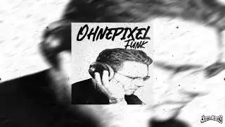 Ohnepixel Funk - Relaxus, Dj Rynxeed (brazil funk)