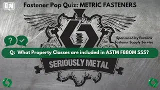 Fastener Pop Quiz: METRIC FASTENERS
