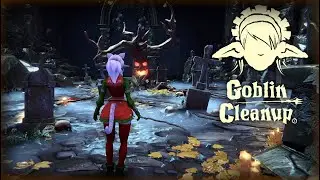 Goblin Catgirl Vs Tree!!! - Goblin Cleanup