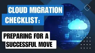 Cloud Migration Checklist
