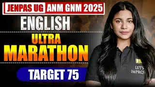 ANM GNM JENPAS UG 2025 English Marathon | ANM GNM JENPAS UG 2025 English MCQ | LET'S IMPROVE Nursing