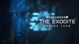 The Exodite Official Trailer 2 - Warhammer+