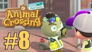 Animal Crossing New Horizons - Gameplay Walkthrough Part 8 - Campsite & Fishing