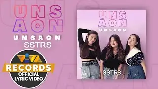 Unsaon - SSTRS (Official Lyric Video)