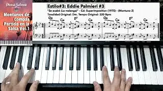 03 Estilo #3: Eddie Palmieri - Montunos de Comp&aacute;s Partido Menor en la Salsa Vol.1