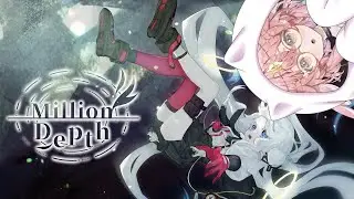【Million Depth】Demo