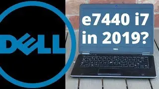Краткий обзор и обзор Dell e7440. Добротный б/у ноутбук с процессором i7 за 200 долларов.
