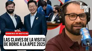 Las CLAVES de la visita de BORIC a la APEC 2025 en COREA: Chile SER&Aacute; sede en 2032 | #TURNOAM