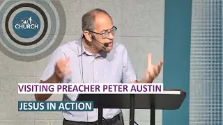 Jesus in Action: 14th September 2025