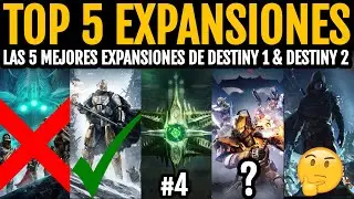 TOP 5 MEJORES EXPANSIONES | Destiny 1 & Destiny 2