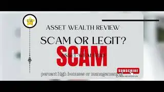Asset Wealth Review asset-wealth.io Reviews Scam?