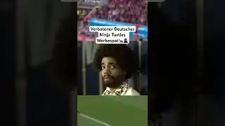 Verbotener deutscher Ninja Turtles-Werbespot🐢🥷