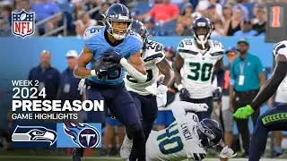 Seattle Seahawks vs. Tennessee Titans | 2024 Preseason Week 2 Game Highlights