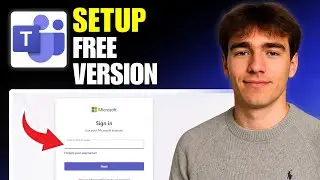 How To Set Up Microsoft Teams Free Version For Personal Use (Tutorial 2026)