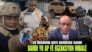 Yo dekouvri kot Barbecue Kache, Lapolis ap Sakaje Bandi yo, Blinde pou Mibalè, Lajan sou tet Bandi