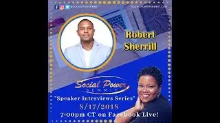Social Power Summit Interview Series with Nashville Panelist Robert Sherrill