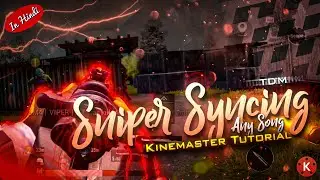 SNIPER beat sync Tutorial on Kinemaster | how to edit like Jerryboy and Zeher awais | Barood gaming