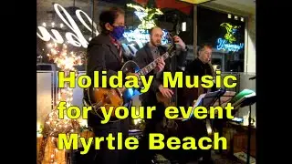 Holiday Party Band | Myrtle Beach