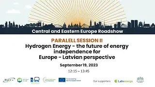 Hydrogen Energy - the future of energy independence for Europe - Latvian perspective (Paralel II)