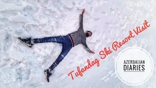 Visit to Tufandag Ski Resort, Gabala, Azerbaijan