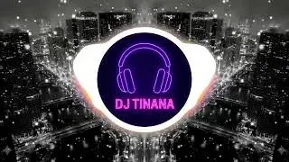 DJ TINANA - HARMONY