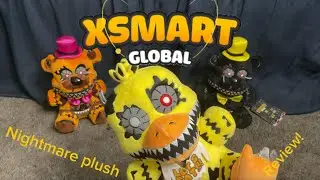 X Smart global Fnaf nightmare plush review!