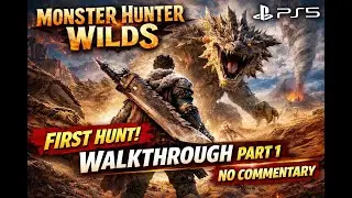 Monster Hunter Wilds PS5 Gameplay Walkthrough #1 &ndash; First Hunt Begins | No Commentary