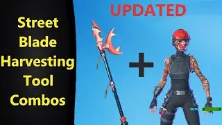 Street Blade Harvesting Tool Combos in Fortnite