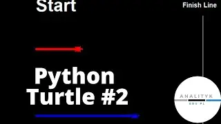 Python Trutle #2 - prosta gra, wyścig żółwi