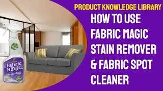 Как использовать пятновыводитель для ткани Fabric Magic.