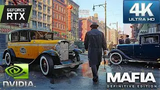 NVIDIA GeForce RTX | Mafia Definitive Edition Part 1 [4K]