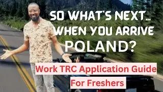 POLAND WORK TRC APPLICATION GUIDE FOR FRESHERS | THE  FASTEST WAY TO GET YOUR TRC IN POLAND