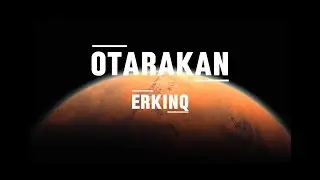 OTARAKAN - Erkinq (Lyrics Video)