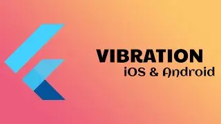 FLUTTER ViIBRATION For Android & iPhone