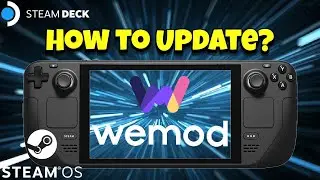 WeMod Steam Deck How to UPDATE it? #steamdeck #wemod