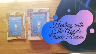 Healing with the Angels Oracle Review